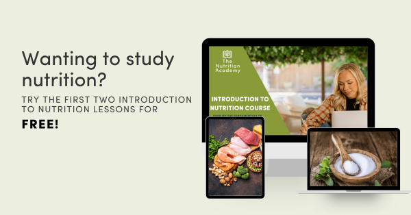 wanting to study nutrition? Get the first two lessons free.